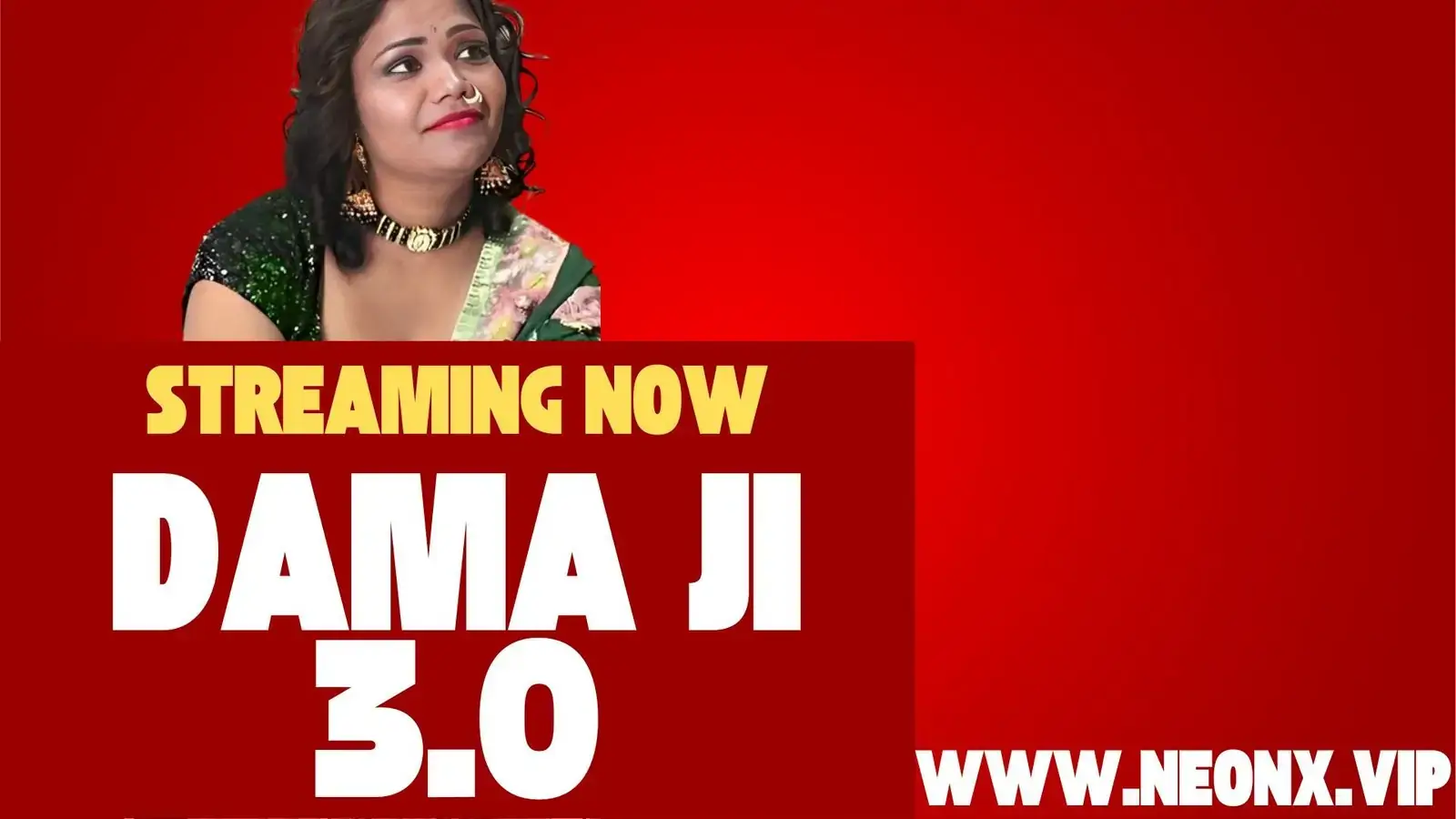 DAMAD JI 3.0 | Neon X : Indian Movies, Web Series and Originals