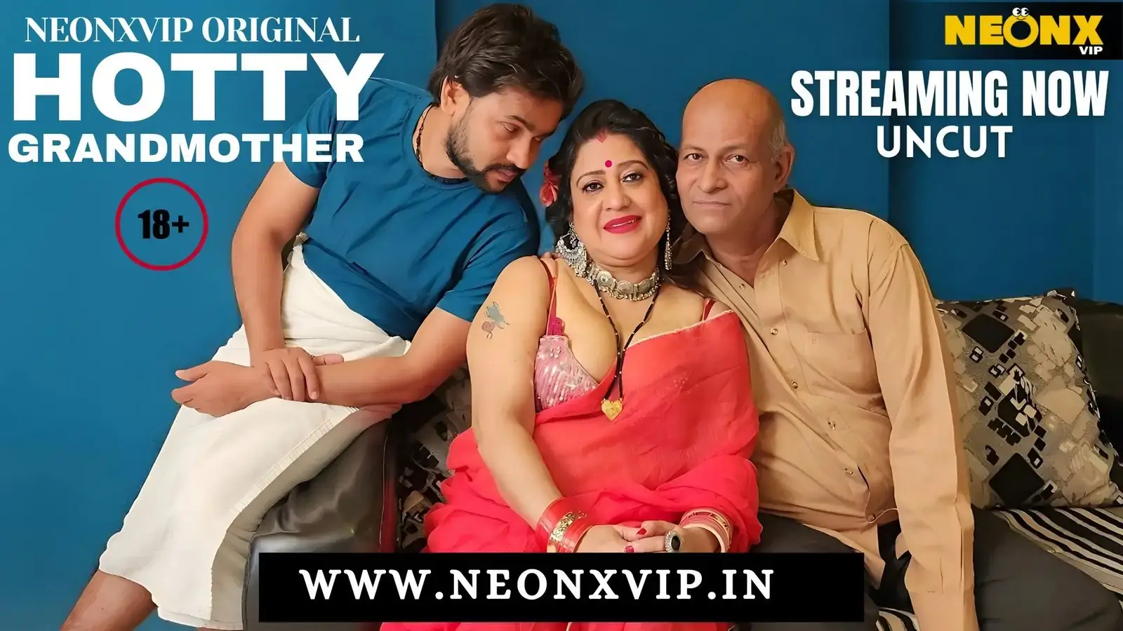 HOTTY GRANDMOTHER | Neon X : Indian Movies, Web Series and Originals