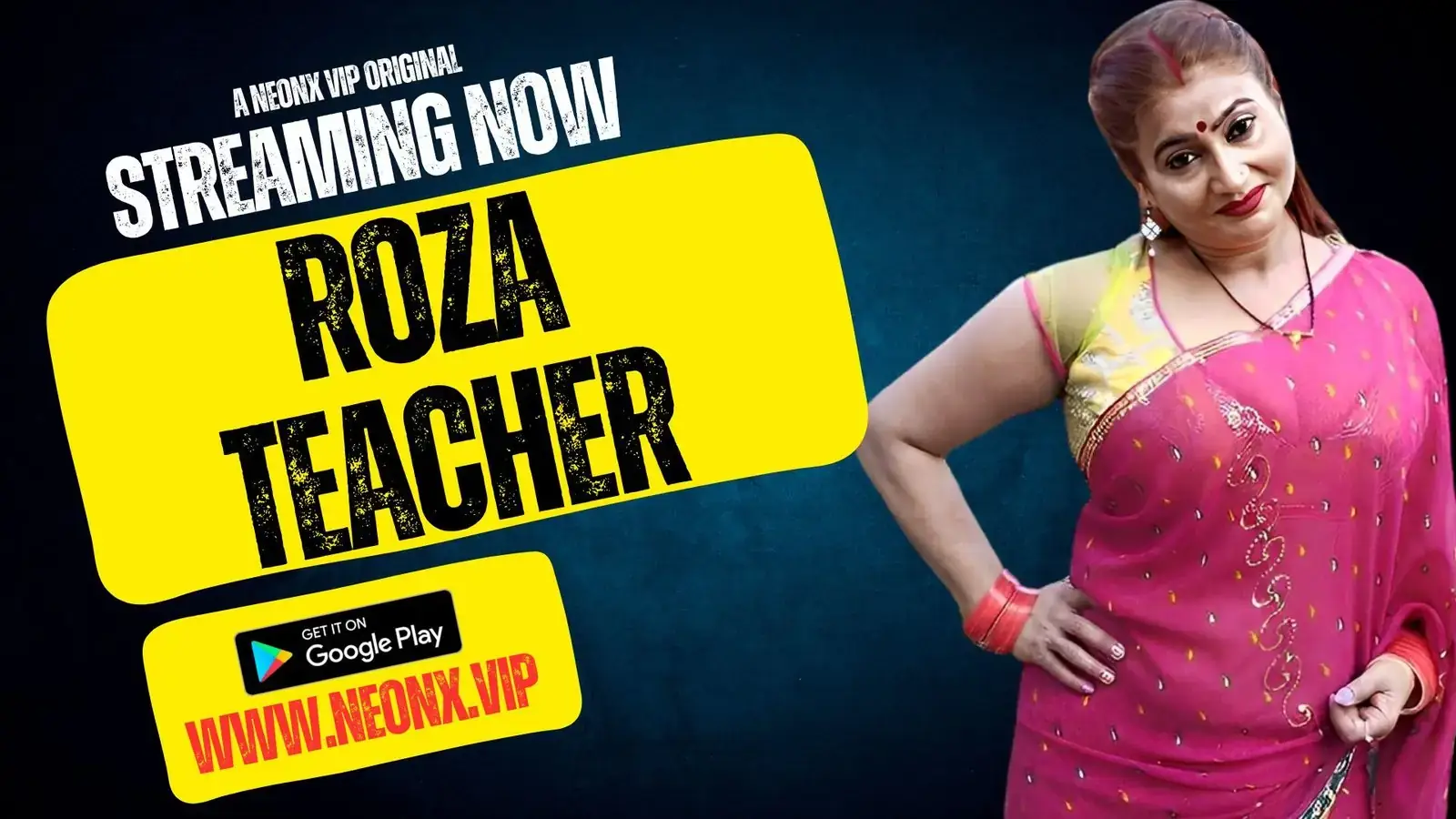 ROZA TEACHER | Neon X : Indian Movies, Web Series and Originals