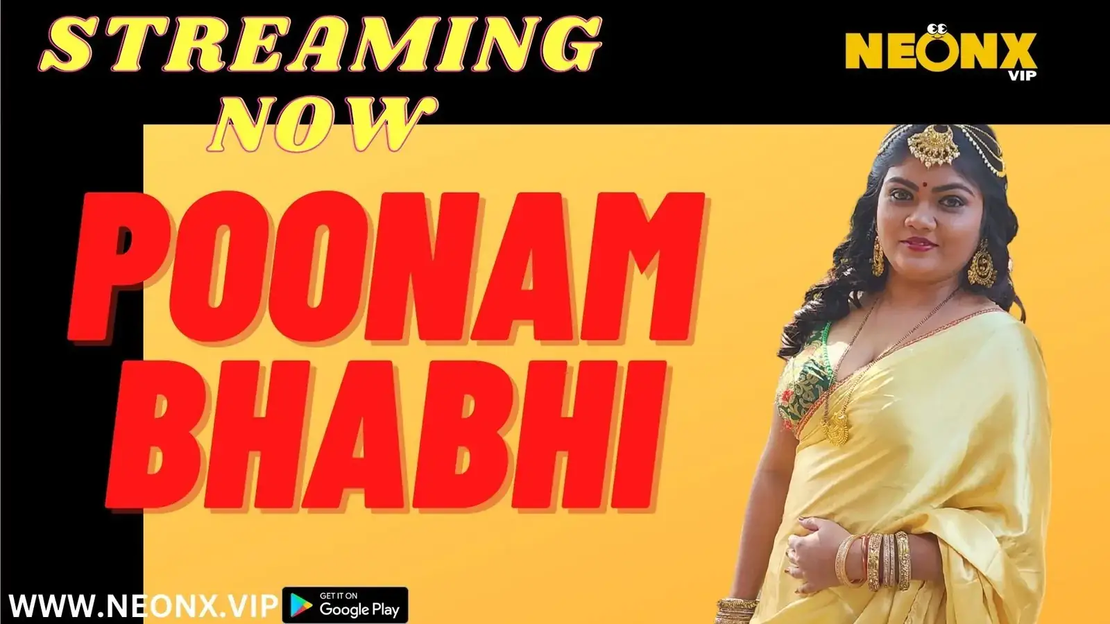 POONAM BHABHI | Neon X : Indian Movies, Web Series and Originals