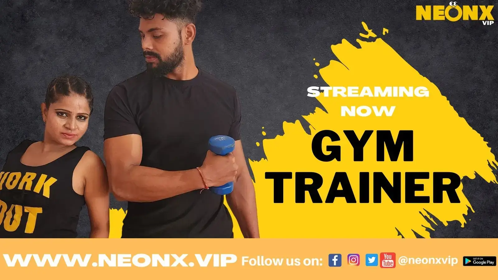 GYM TRAINER | Neon X : Indian Movies, Web Series and Originals