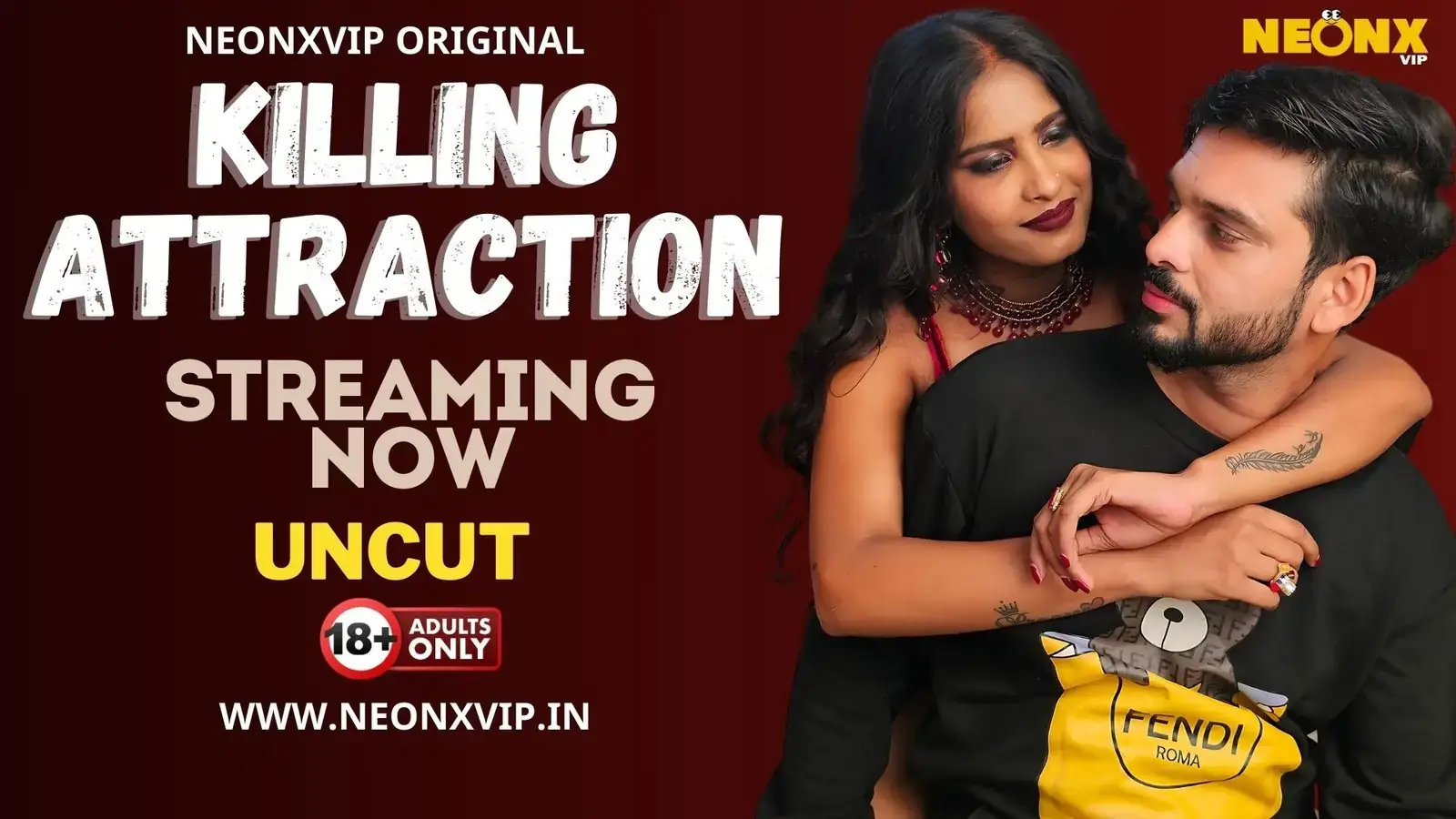KILLING ATTRACTION | Neon X : Indian Movies, Web Series and Originals