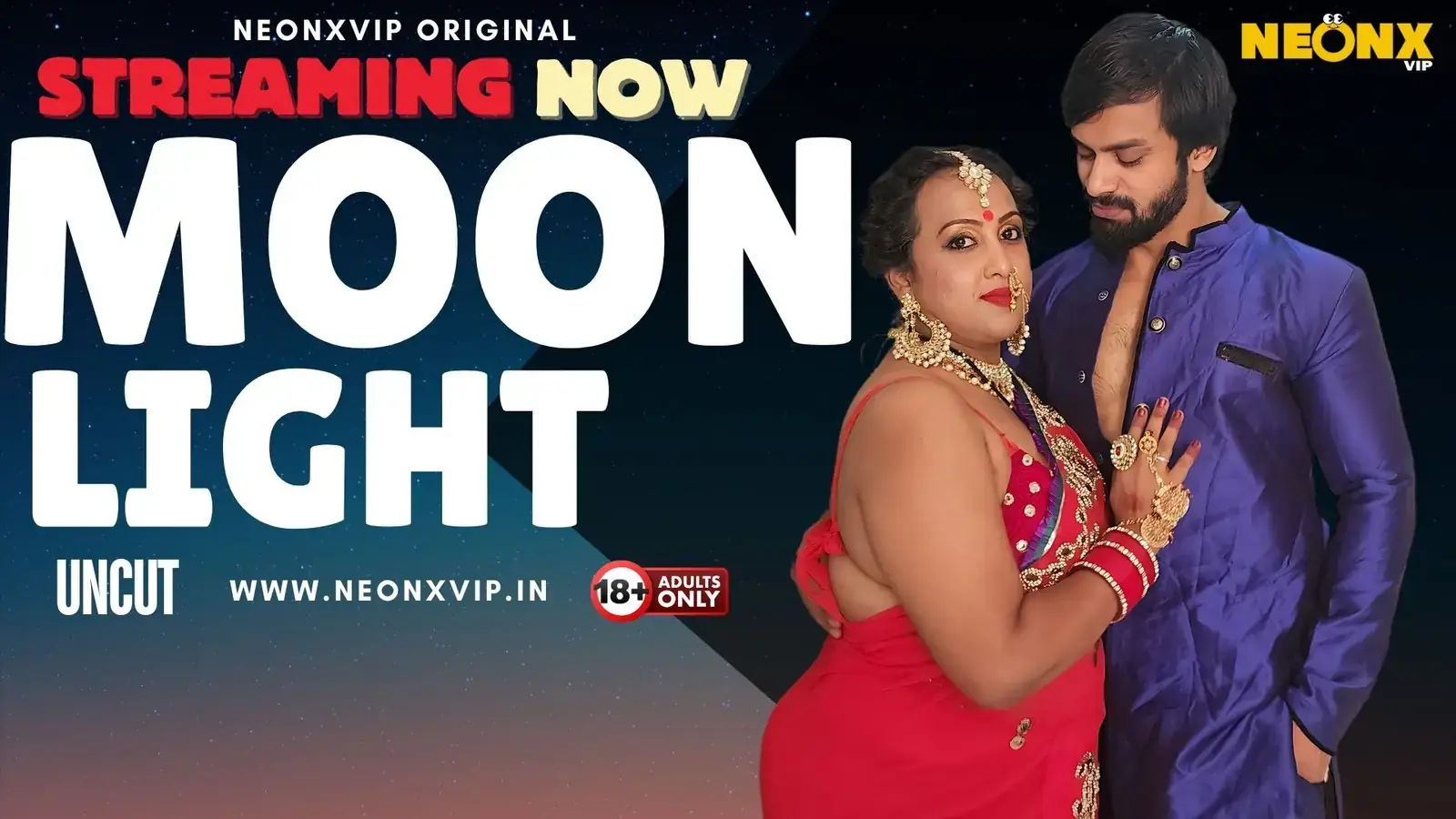 MOONLIGHT | Neon X : Indian Movies, Web Series and Originals