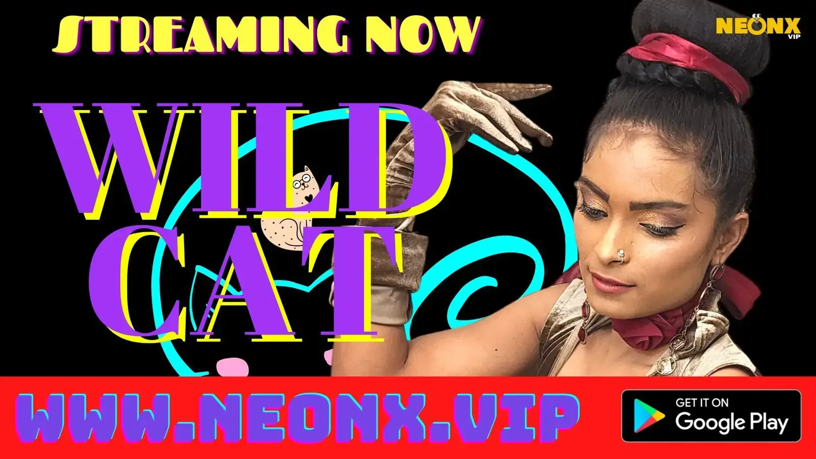 WILD CAT | Neon X : Indian Movies, Web Series and Originals