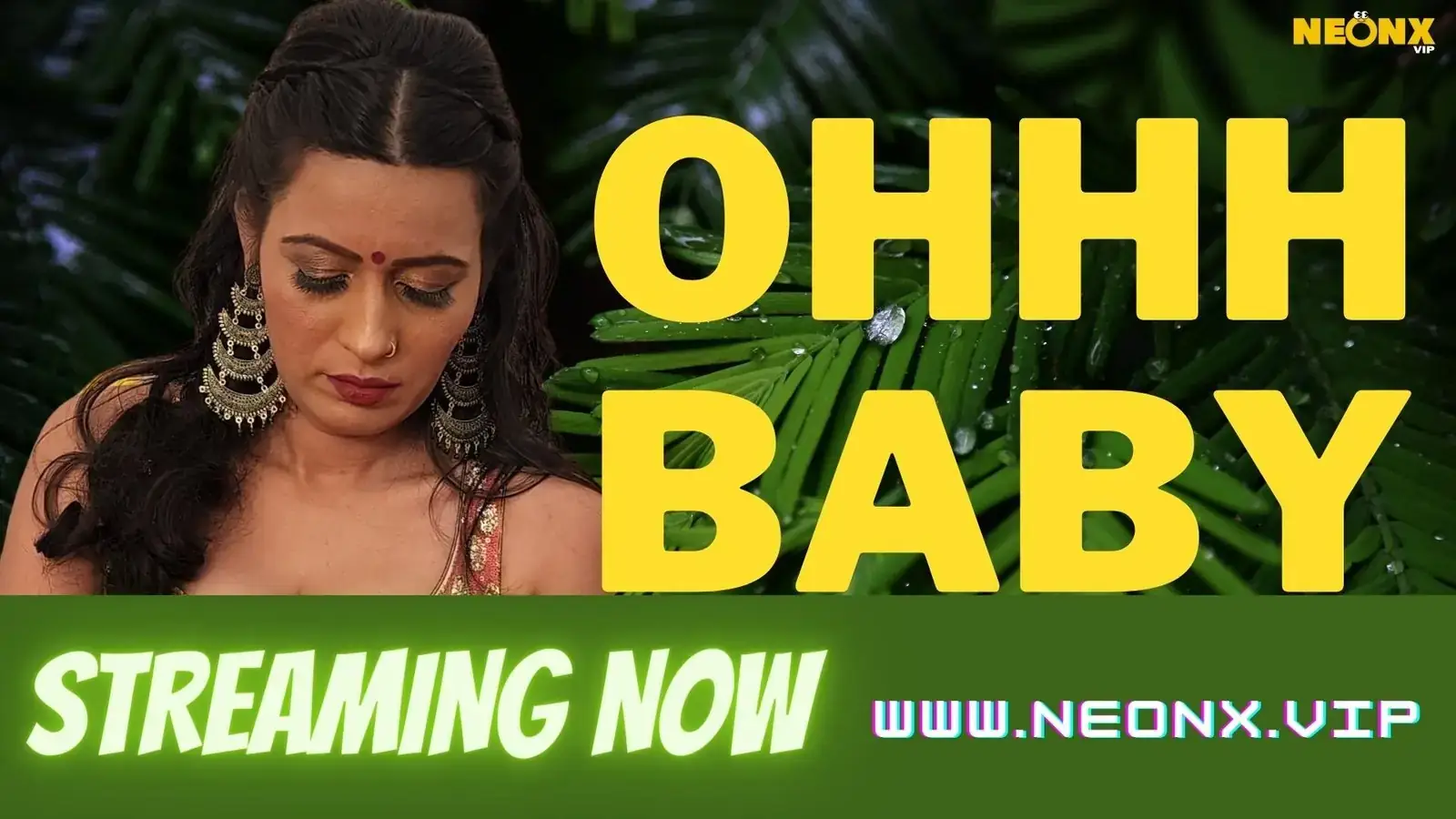 OHHH BABY | Neon X : Indian Movies, Web Series and Originals