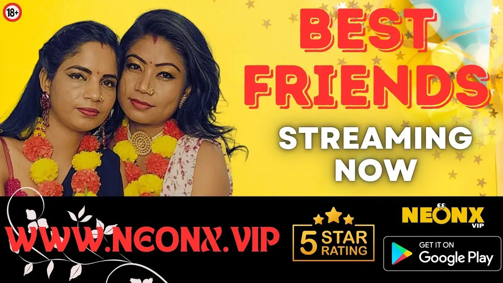BEST FRIENDS | Neon X : Indian Movies, Web Series and Originals
