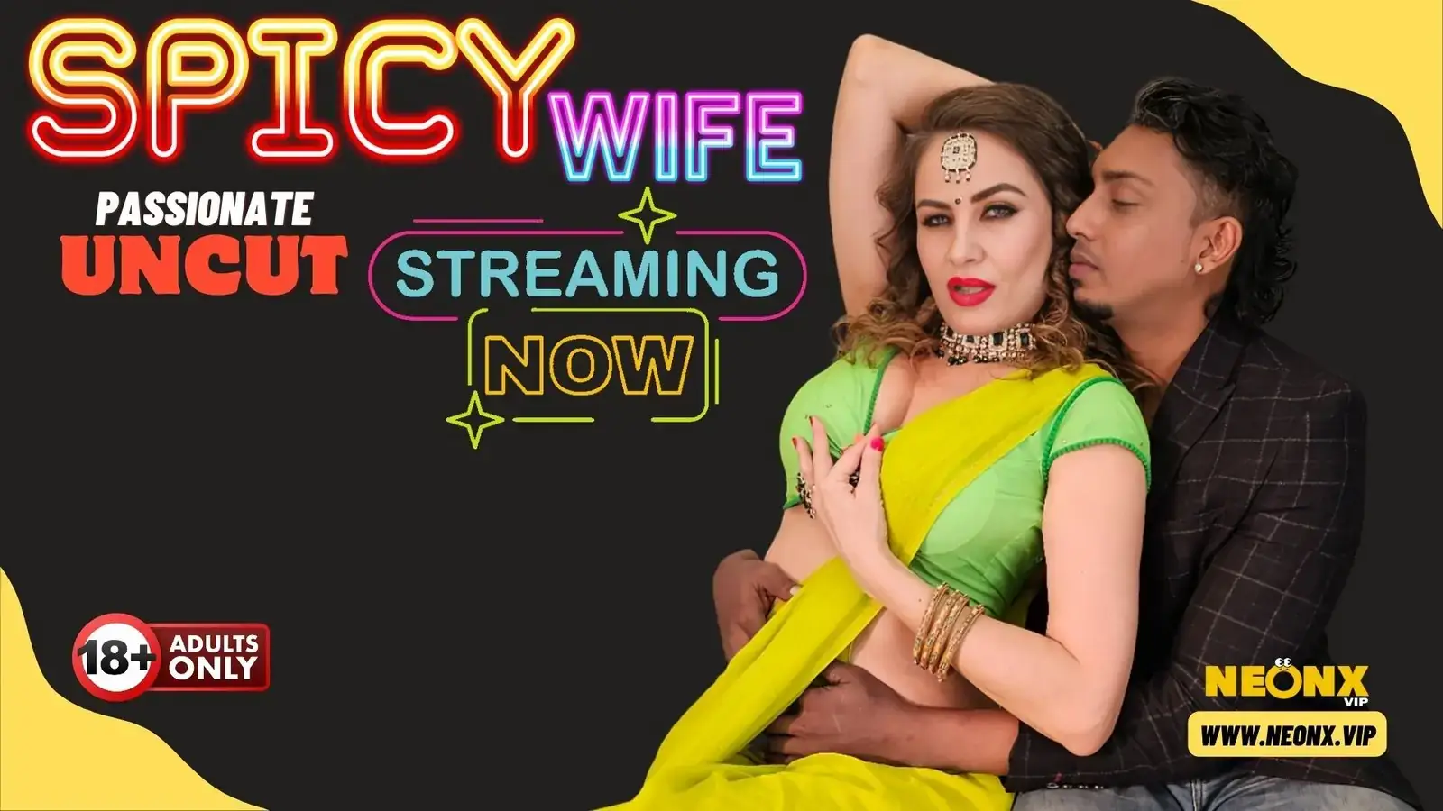 SPICY WIFE | Neon X : Indian Movies, Web Series and Originals
