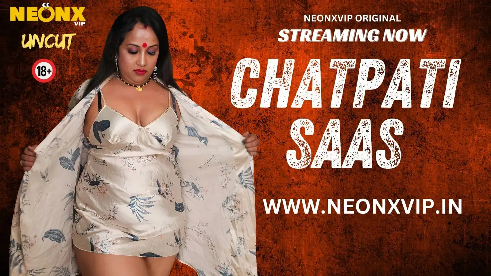 CHATPATI SAAS | Neon X : Indian Movies, Web Series and Originals