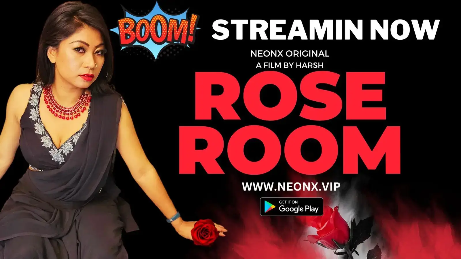 ROSE ROOM | Neon X : Indian Movies, Web Series and Originals