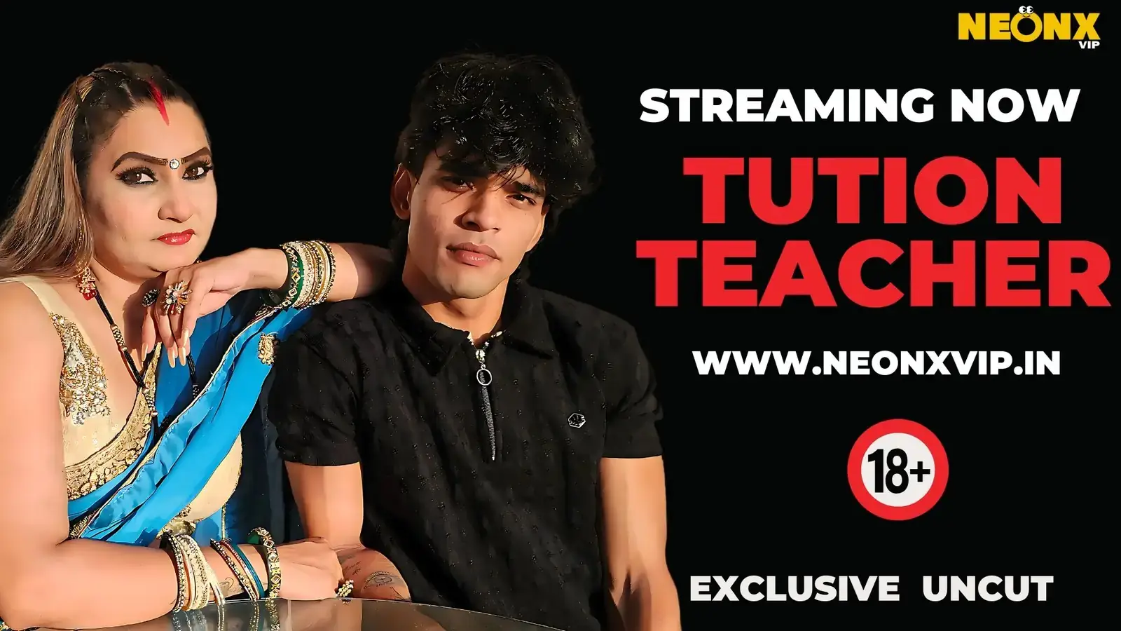 Tution Teacher Uncut | Neon X : Indian Movies, Web Series and Originals